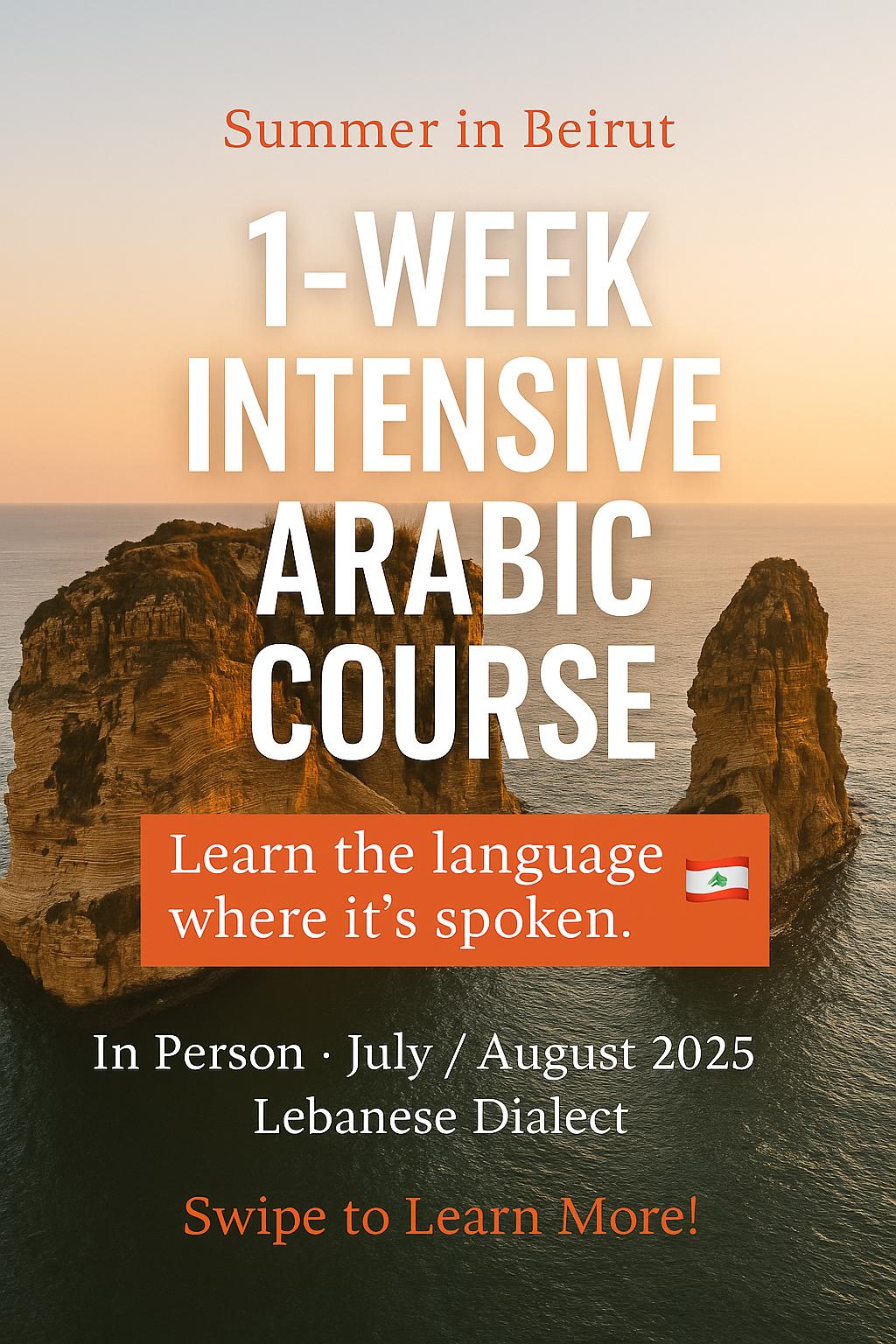 Summer Intensive: Learn Arabic in Beirut! 🇱🇧